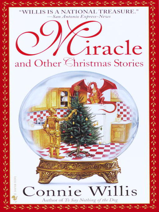 Title details for Miracle by Connie Willis - Available